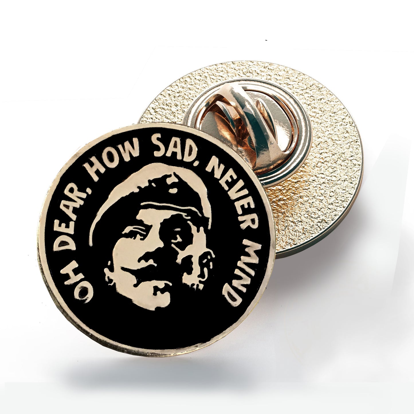 Windsor Davies pin badge Oh Dear How Sad Never Mind, it ain't half hot mum