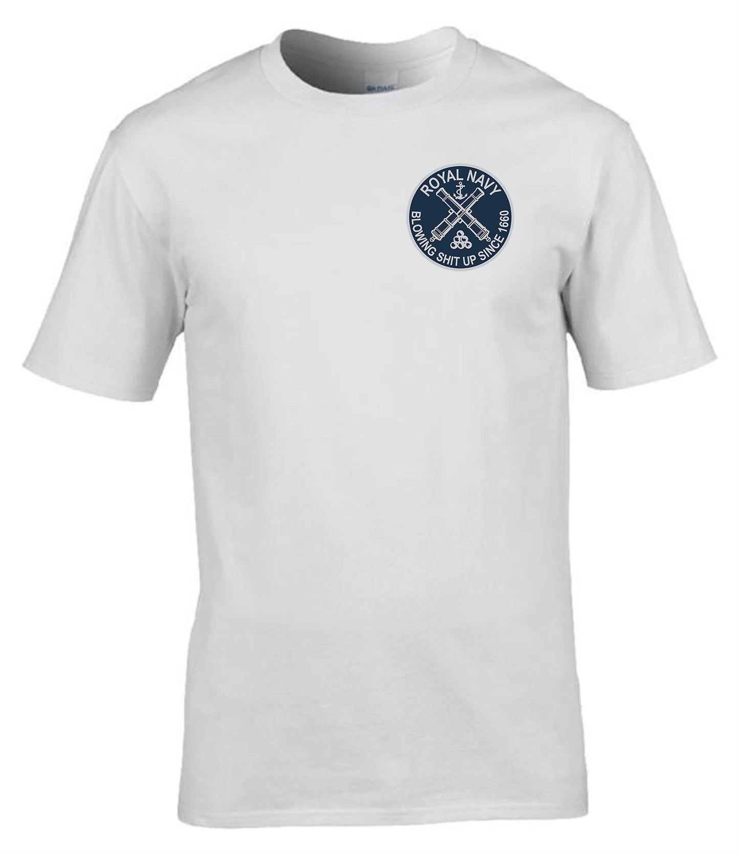 Royal Navy T-Shirt – “Blowing Shit Up Since 1660” Funny Naval Military Humour Tee