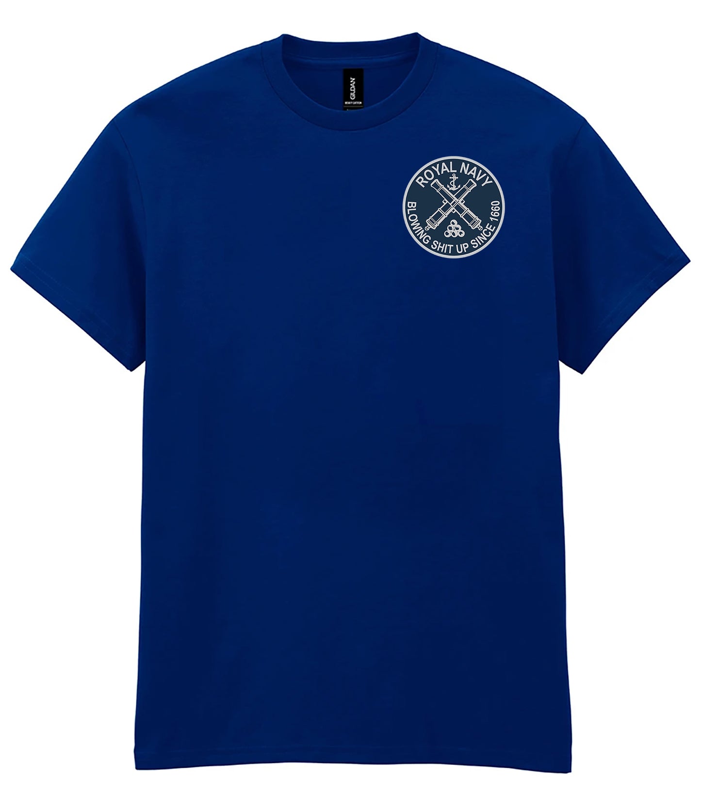 Royal Navy T-Shirt – “Blowing Shit Up Since 1660” Funny Naval Military Humour Tee