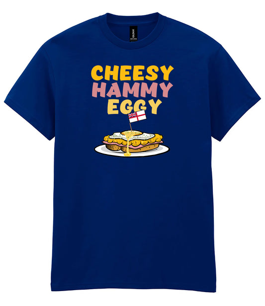“Cheesy Hammy Eggy” T-Shirt Royal Navy Scran Humour Tee