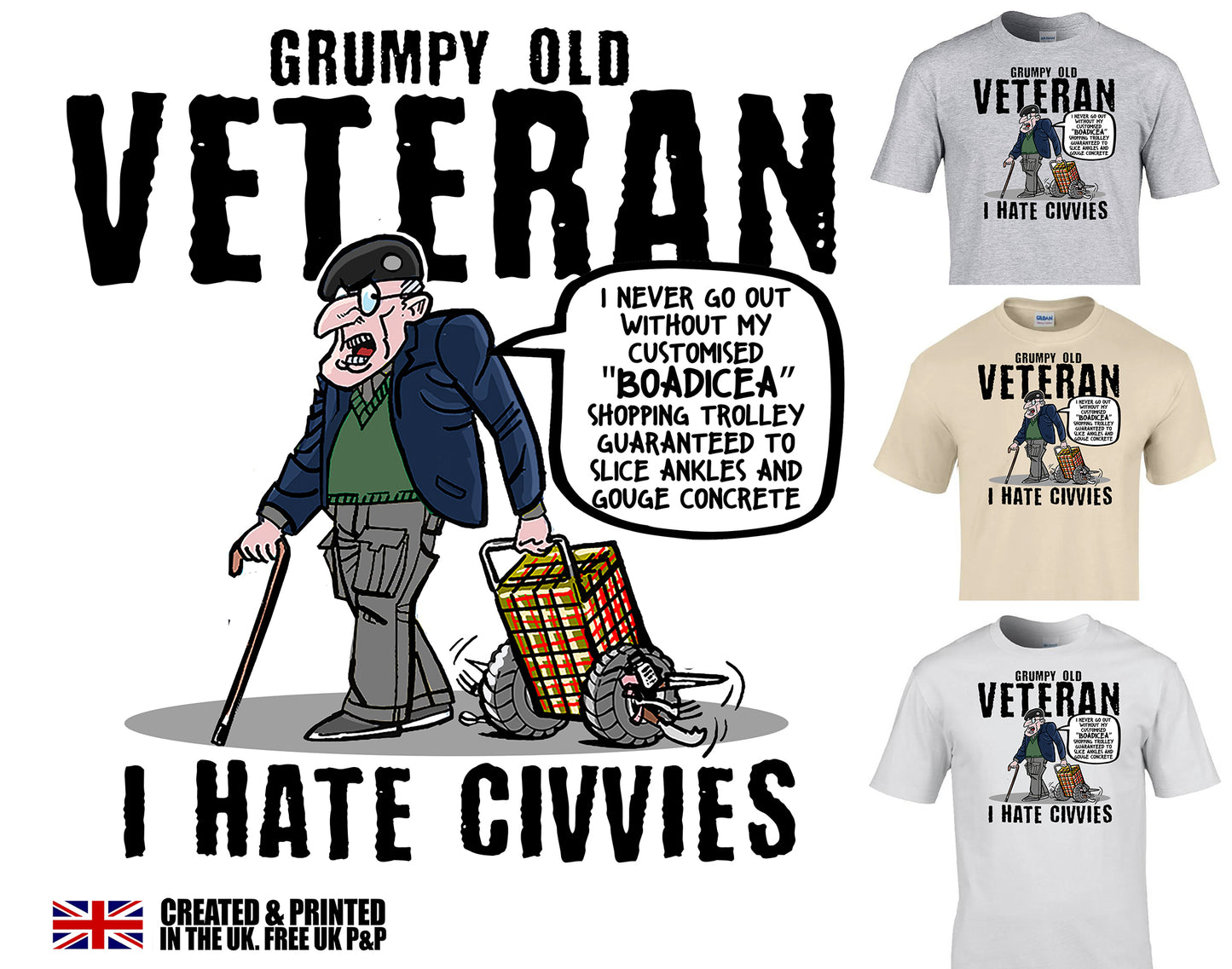 Grumpy Old Veteran T-Shirt Old and Bold Veteran Humour