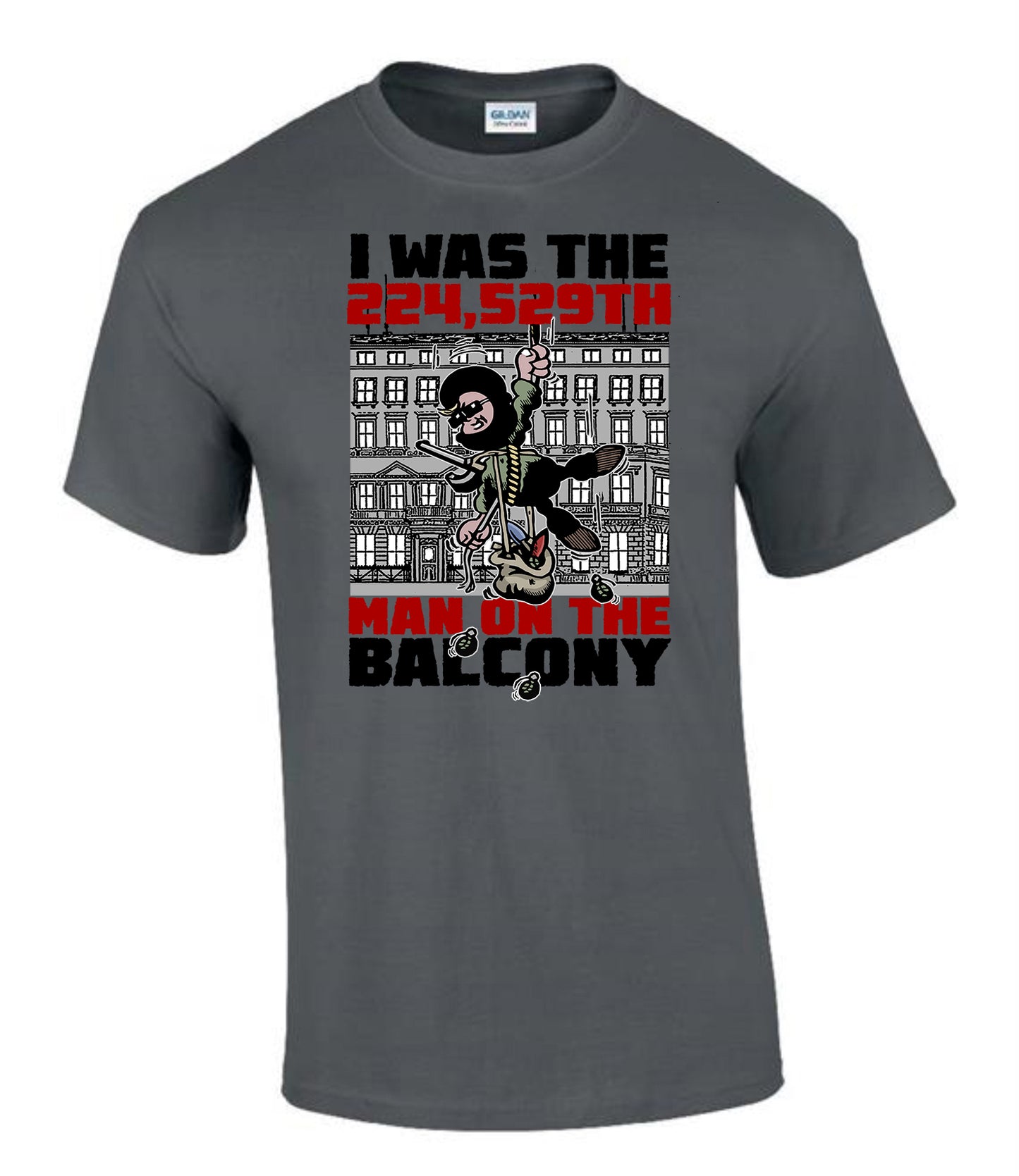 “I Was the 224,529th Man on the Balcony” T-Shirt Military Humour Tee UK