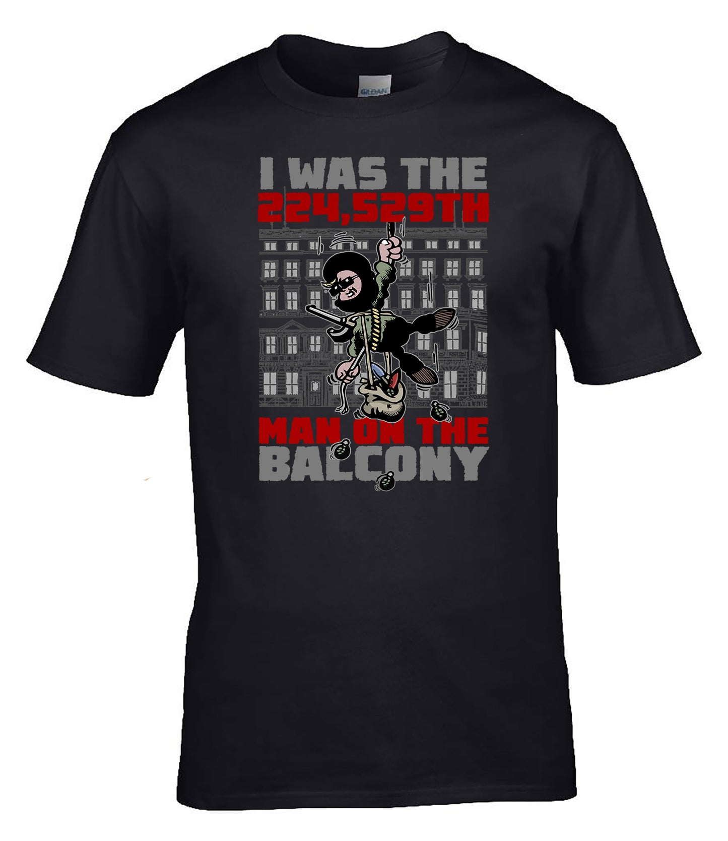 “I Was the 224,529th Man on the Balcony” T-Shirt Military Humour Tee UK