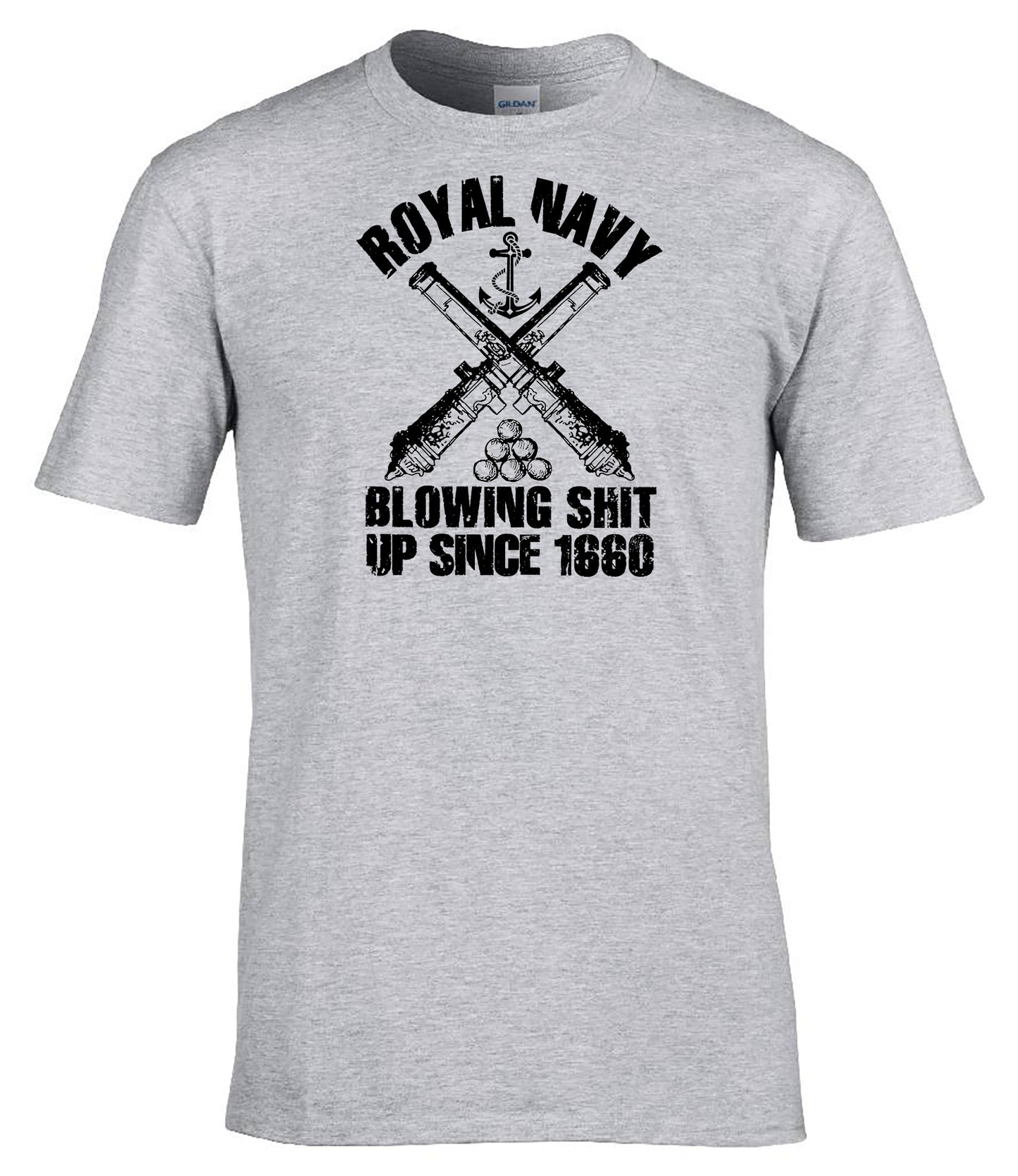 Royal Navy “Blowing Sh*t Up Since 1660” T-Shirt Navy Humour Tee