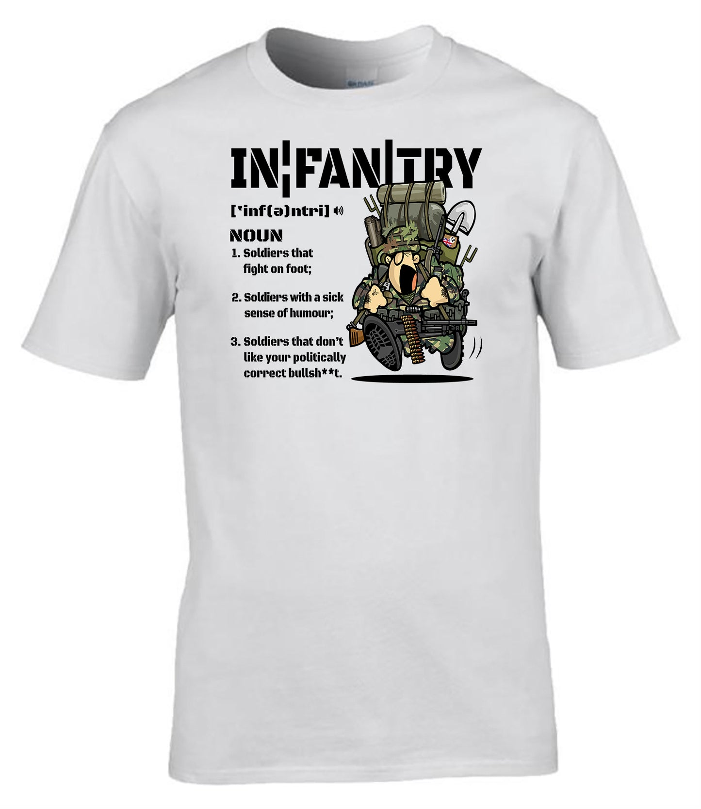 Infantry Definition T-Shirt British Army Infantry Humour Tee UK