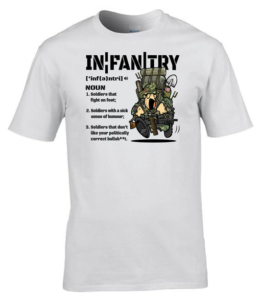 Infantry Definition T-Shirt British Army Infantry Humour Tee UK