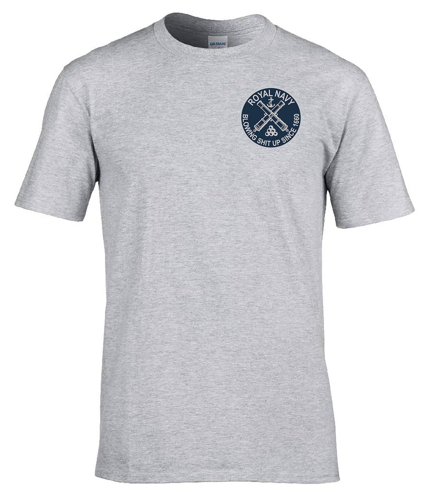 Royal Navy T-Shirt – “Blowing Shit Up Since 1660” Funny Naval Military Humour Tee